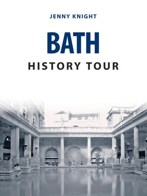 cover image of Bath History Tour